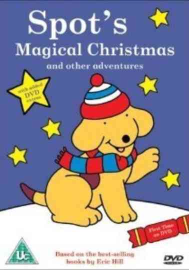 Spot's Magical Christmas Poster