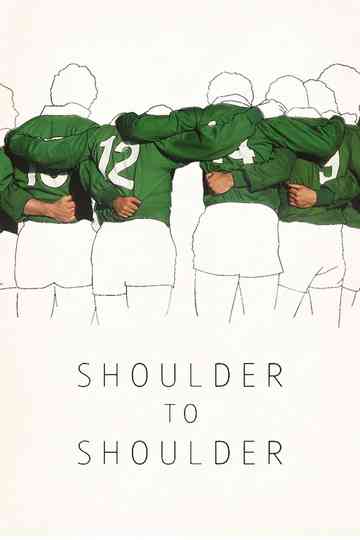 Shoulder to Shoulder Poster
