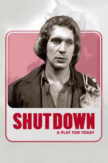 Shut Down Poster