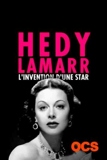 Hedy Lamarr: The Invention of a Star Poster