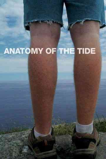 Anatomy of the Tide Poster