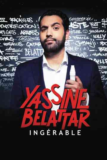 Yassine Belattar  Ingérable  Poster