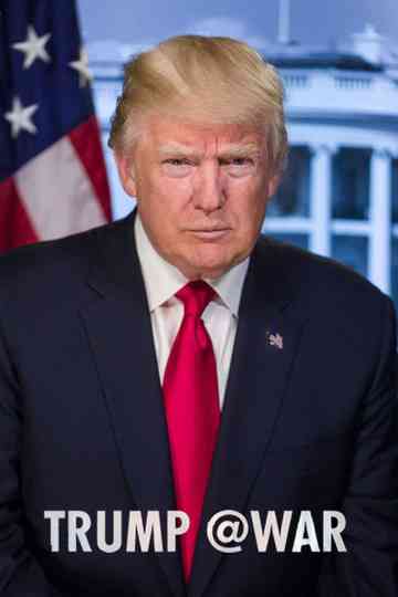 Trump War Poster
