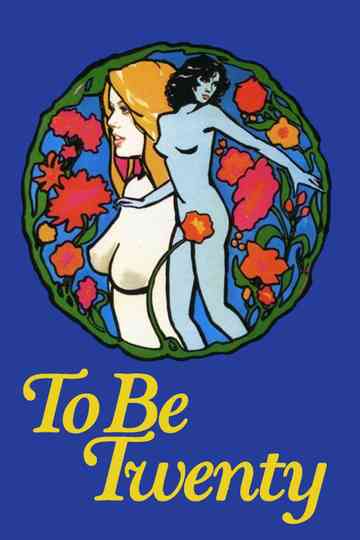 To Be Twenty Poster