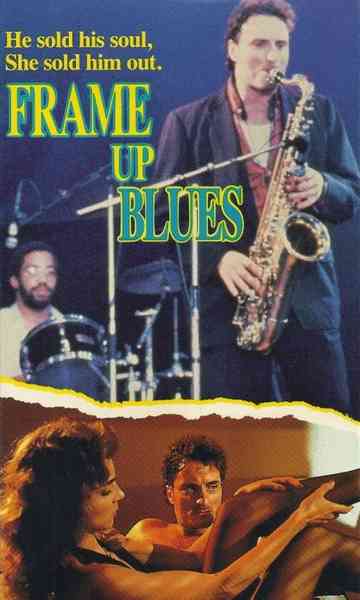 Frame Up Blues Poster