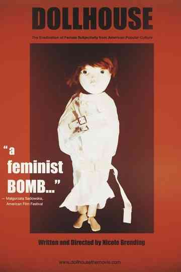 Dollhouse The Eradication of Female Subjectivity in American Popular Culture Poster