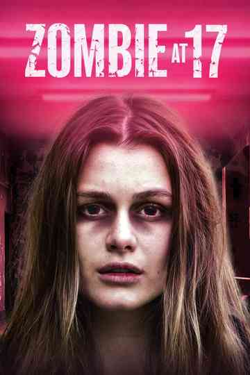 Zombie at 17 Poster
