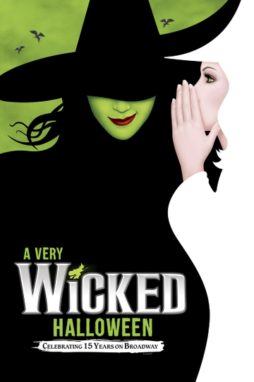 A Very Wicked Halloween: Celebrating 15 Years on Broadway