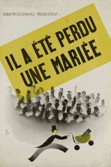 Il a été perdu une mariée