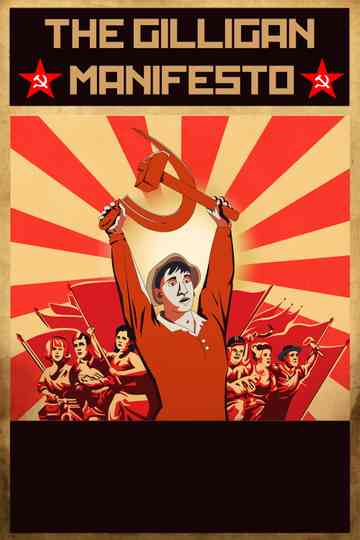 The Gilligan Manifesto poster