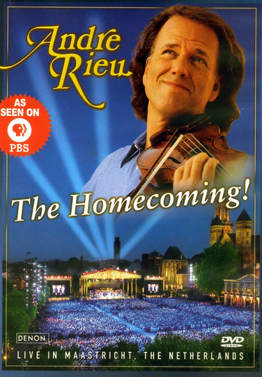 André Rieu  The Homecoming