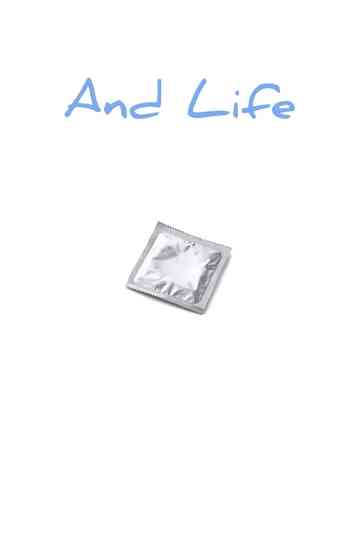 And Life Poster