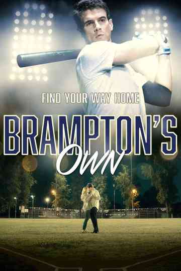 Brampton's Own Poster