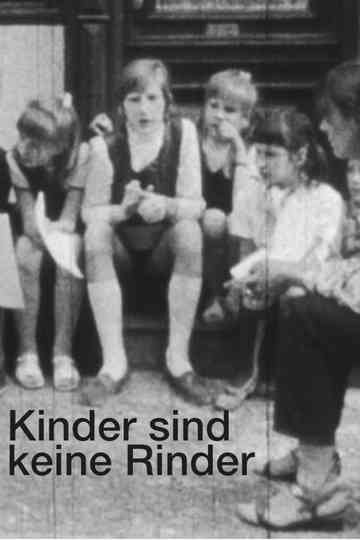 Kinder sind keine Rinder Poster
