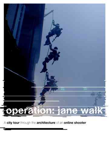 Operation: Jane Walk Poster