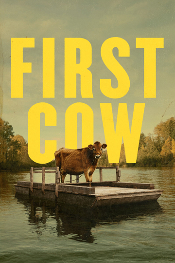 First Cow Poster