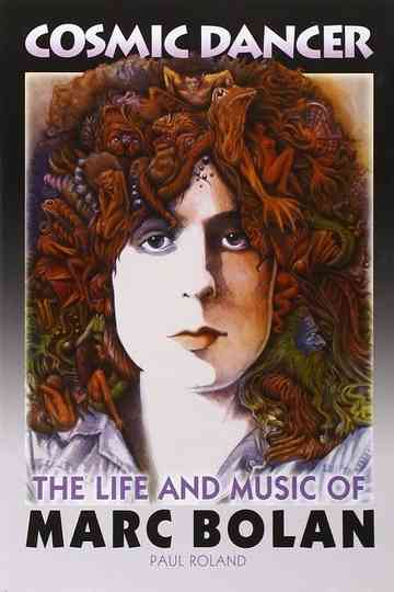 Marc Bolan Cosmic Dancer Poster