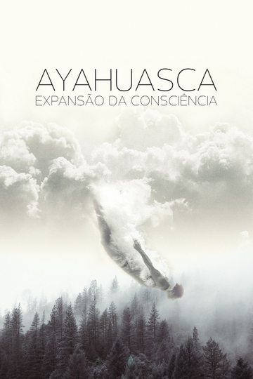 Ayahuasca Expansão da Consciência