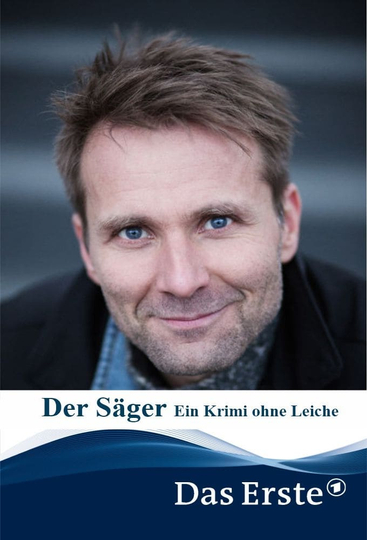 Der Säger  Ein Krimi ohne Leiche Poster