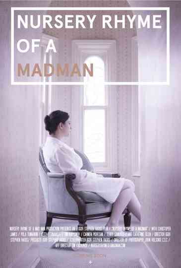 Nursery Rhyme Of A Madman poster