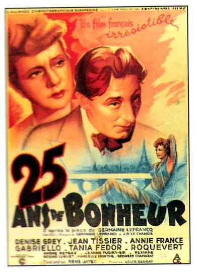 Vingt-cinq ans de bonheur Poster