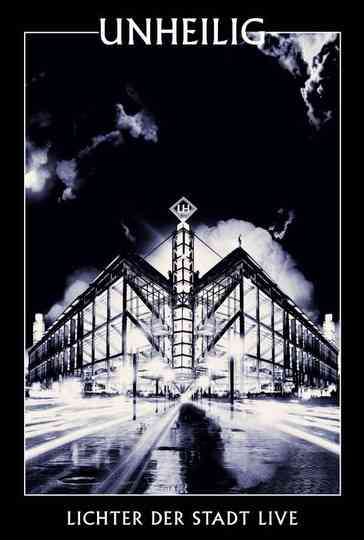 Unheilig  Lichter der Stadt  Hinter den Kulissen Poster