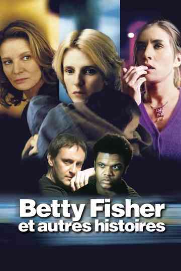 Betty Fisher and Other Stories Poster