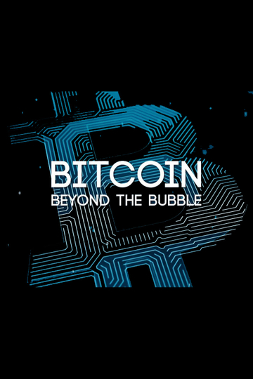 Bitcoin Beyond the Bubble