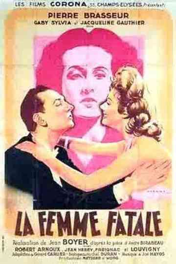 La Femme fatale Poster