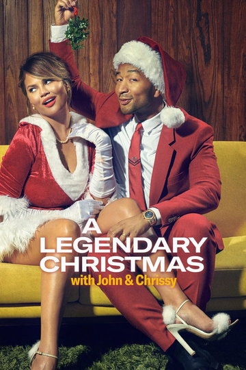 A Legendary Christmas with John & Chrissy Poster