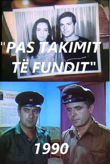 Pas takimit të fundit Poster