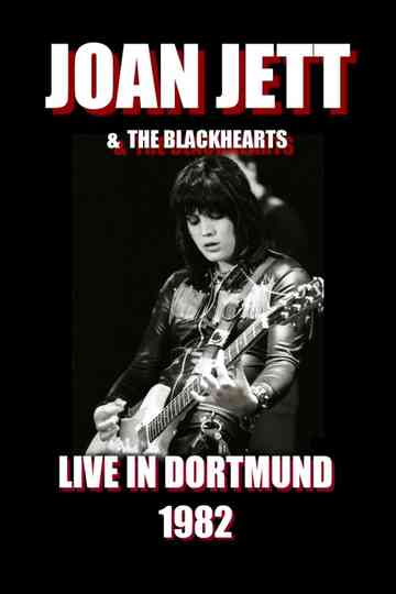 Joan Jett  The Blackhearts  Live in Dortmund Poster