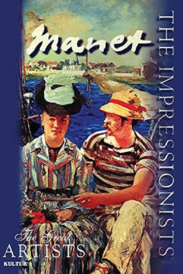 The Impressionists Manet