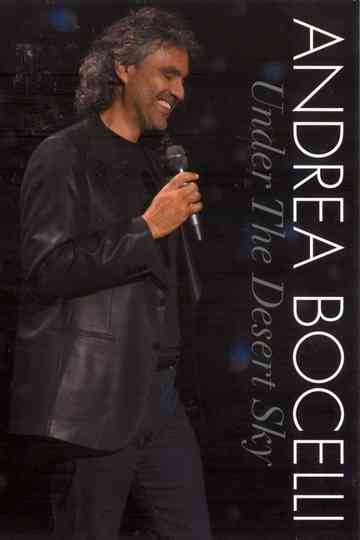 Andrea Bocelli  Under the Desert Sky Poster