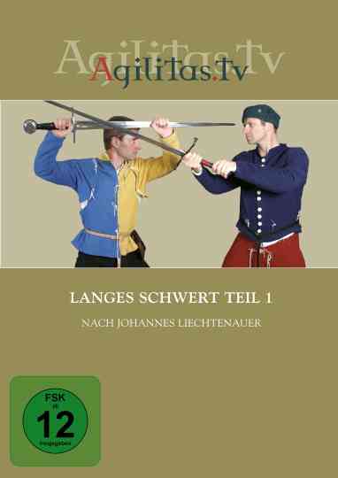 The Longsword by Johannes Liechtenauer Part I Poster