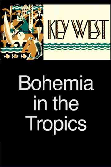 Key West Bohemia in the Tropics Poster