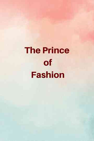 The Prince of Fashion Poster