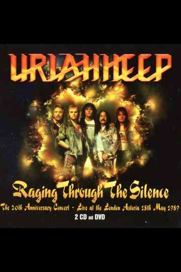 Uriah Heep Raging Through The Silence Poster