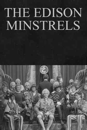 The Edison Minstrels Poster