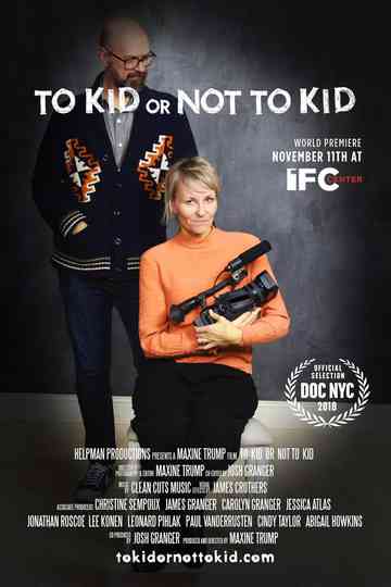 To Kid or Not to Kid Poster