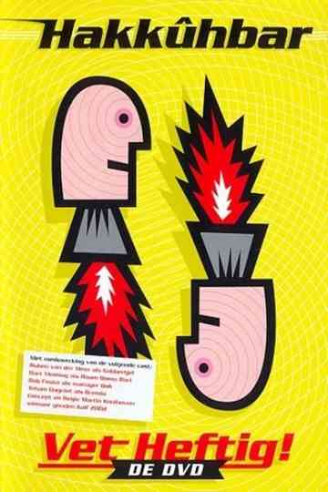 Hakkuhbar - Vet Heftig Poster