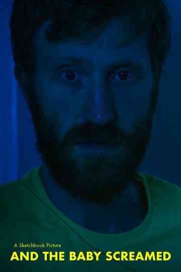 And the Baby Screamed Poster