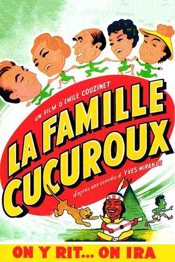 La Famille Cucuroux Poster