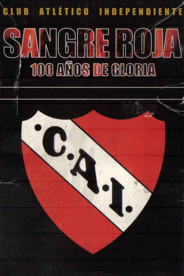 Sangre roja, 100 años de gloria Poster