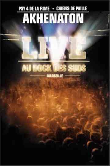 Akhenaton  Live au dock des suds Poster