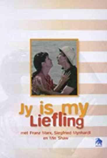 Jy is My Liefling Poster