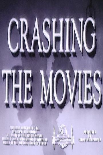 Crashing the Movies