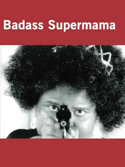 Badass Supermama Poster