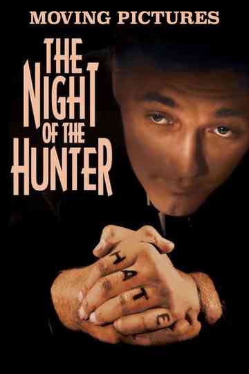Moving Pictures The Night of the Hunter