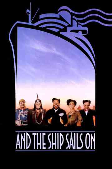 And the Ship Sails On Poster